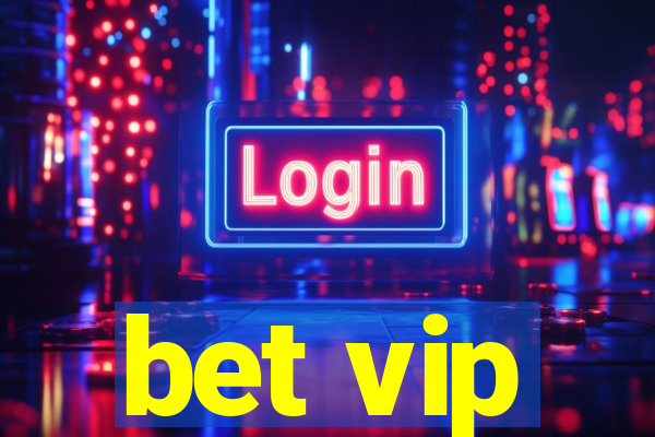 bet vip